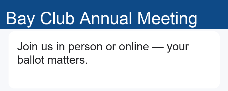 Bay Club Annual Meeting flyer